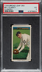 1909-1911 T206 White Border Bill Clancy PSA VG 3 - Broad Leaf 350 Back