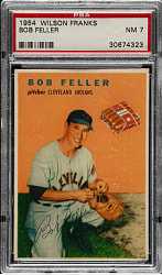 1954 Wilson Franks Bob Feller PSA NM 7