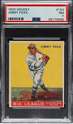 1933 R319 Goudey #154 Jimmy Foxx PSA NM 7