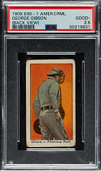 1909-1911 E90-1 American Caramel George Gibson Back View PSA GOOD+ 2.5