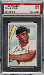 1952 Bowman #218 Willie Mays PSA EX 5