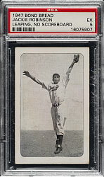 Circa 1947 Bond Bread Jackie Robinson Leaping, No Scoreboard PSA EX 5