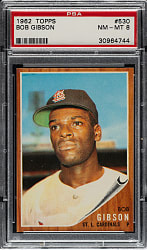 1962 Topps #530 Bob Gibson PSA NM-MT 8
