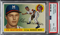 1955 Topps #155 Ed Mathews PSA NM-MT+ 8.5