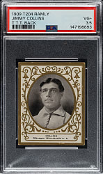 1909 T204 Ramly Tobacco Jimmy Collins PSA VG+ 3.5 - T.T.T. Advertisement