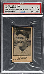 1925-1931 W590 Lou Gehrig PSA EX-MT 6 - 1 of 1 - Rookie Era!