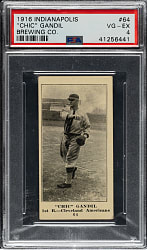 1916 M101-4 Indianapolis Brewing Co. #64 Chic Gandil ("Black Sox") PSA VG-EX 4 - 1 of 1 - Highest Graded!