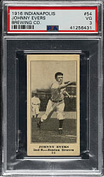 1916 M101-4 Indianapolis Brewing Co. #54 Johnny Evers PSA VG 3 - 1 of 1 - Highest Graded!