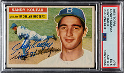 Signed 1956 Topps #79 Sandy Koufax Gray Back with "HOF 72" Inscription PSA EX 5 with MINT 9 Signature