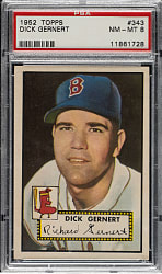 1952 Topps #343 Dick Gernert High Number PSA NM-MT 8