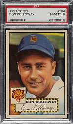1952 Topps #104 Don Kolloway PSA NM-MT 8