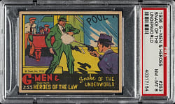 1936 R60 Gum, Inc. "G-Men & Heroes of the Law" #253 "Snake of the Underworld" PSA NM-MT 8 - 1 of 4 - Highest Graded!