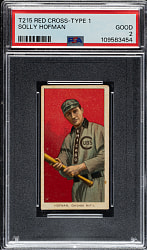 1910-1912 T215 Red Cross Tobacco (Type 1) Solly Hofman PSA GOOD 2 - 1 of 1 - Highest Graded!