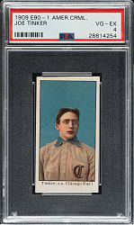 1909-1911 E90-1 American Caramel Joe Tinker PSA VG-EX 4