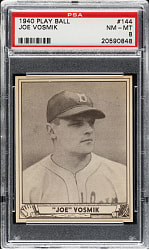 1940 R335 Play Ball #144 Joe Vosmik PSA NM-MT 8 - Highest Graded!