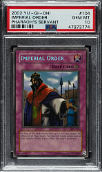 2002 Yu-Gi-Oh! Pharaoh's Servant #104 Imperial Decree Secret Rare Holographic PSA GEM MINT 10