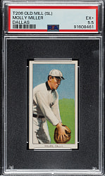 1909-1911 T206 White Border Molly Miller Southern Leaguer PSA EX+ 5.5 - Old Mill Back