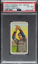 1909-1911 T206 White Border Howie Camnitz Hands Above Head PSA EX-MT 6