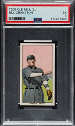 1909-1911 T206 White Border Bill Cranston Southern Leaguer PSA EX 5 - Old Mill Back