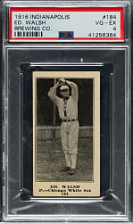 1916 M101-4 Indianapolis Brewing Co. #184 Ed Walsh PSA VG-EX 4 - The ONLY Graded Example!