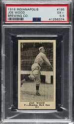 1916 M101-4 Indianapolis Brewing Co. #195 Joe Wood PSA EX+ 5.5 - 1 of 1 - Highest Graded!