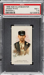 1889 N29 Allen & Ginter James Ryan PSA NM+ 7.5