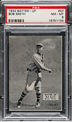 1934-1936 R318 Batter-Up #47 Bob Smith PSA NM-MT 8 - Highest Graded!