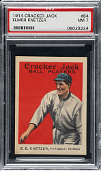 1914 E145 Cracker Jack #84 Elmer Knetzer PSA NM 7