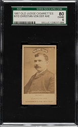 1887 N172 Old Judge Chris Von Der Ahe Brown's Champions SGC EX/NM 80 - Highest Graded!