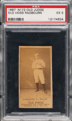 1889 N172 Old Judge Charles "Old Hoss" Radbourn PSA EX 5