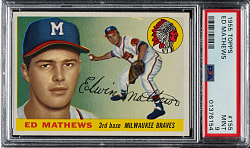 1955 Topps #155 Ed Mathews PSA MINT 9 - Highest Graded!