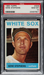 1964 Topps #308 Gene Stephens PSA GEM MINT 10 - 1 of 4!