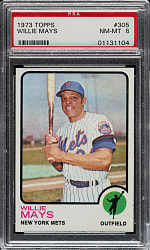 1973 Topps #305 Willie Mays PSA NM-MT 8