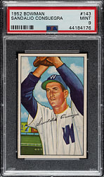 1952 Bowman #143 Sandalio Consuegra PSA MINT 9 - Highest Graded!