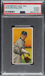 1909-1911 T206 White Border Deacon Phillippe PSA GOOD 2 (MC) - Broad Leaf 350 Back