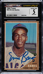 Signed 1962 Topps #25 Ernie Banks CGC/JSA EX 5 with MINT 9 Signature