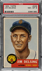 1953 Topps #239 Jim Delsing Short Print PSA NM-MT 8