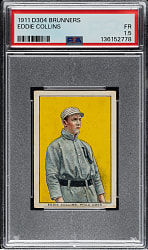 1911 D304 Brunner's Bread Eddie Collins PSA FAIR 1.5
