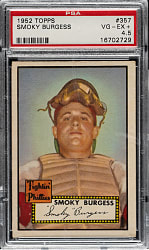 1952 Topps #357 Smoky Burgess High Number PSA VG-EX+ 4.5
