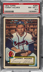 1952 Topps #289 Tommy Holmes PSA NM-MT+ 8.5