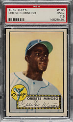 1952 Topps #195 Minnie Minoso Rookie PSA NM+ 7.5