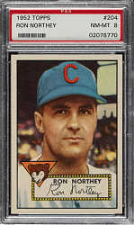 1952 Topps #204 Ron Northey PSA NM-MT 8