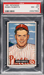 1951 Bowman #3 Robin Roberts PSA NM-MT 8