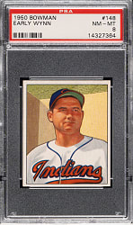 1950 Bowman #148 Early Wynn PSA NM-MT 8