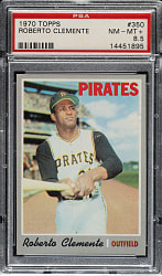 1970 Topps #350 Roberto Clemente PSA NM-MT+ 8.5