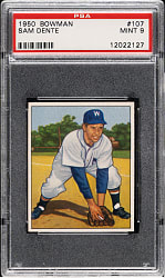 1950 Bowman #107 Sam Dente PSA MINT 9 - 1 of 4 - Highest Graded!