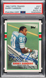 1989 Topps Traded Football #83T Barry Sanders Rookie PSA MINT 9 with GEM MINT 10 Signature