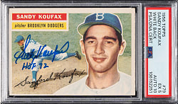 Signed 1956 Topps #79 Sandy Koufax White Back with "HOF 72" Inscription PSA EX 5 with GEM MINT 10 Signature