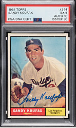 Signed 1961 Topps #344 Sandy Koufax PSA EX 5 with GEM MINT 10 Signature