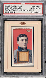 2003 Topps 206 Tobacco Relics #TR-HW Honus Wagner PSA NM-MT 8